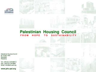 Palestinian Housing Council F R O M H O P E T O S U S T A I N A B I L I T Y