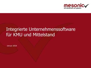 Integrierte Unternehmenssoftware für KMU und Mittelstand