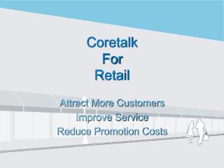 Coretalk For Retail