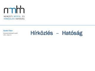 Hírközlés – Hatóság