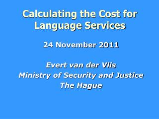 Calculating the Cost for Language Services