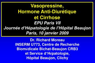 Vasopressine, Hormone Anti-Diurétique et Cirrhose EPU Paris VII