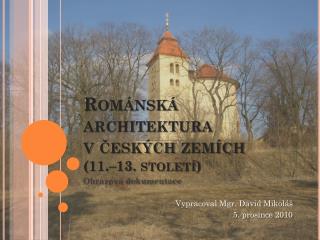 Románská architektura v českých zemích (11.–13. století)