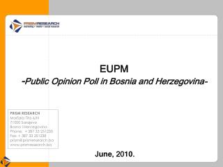 EUPM - Public Opinion Poll in Bosnia and Herzegovina-