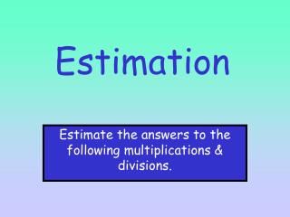 Estimation