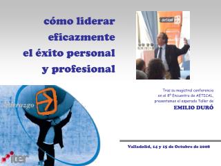 Valladolid, 14 y 15 de Octubre de 2008