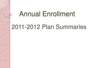 Annual Enrollment