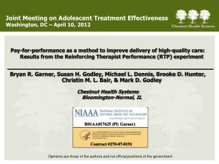 Joint Meeting on Adolescent Treatment Effectiveness Washington, DC – April 10, 2012