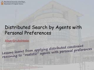 Distributed Search by Agents with Personal Preferences