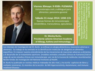 Dr. Wesley Burks, Presidente saliente American Academy of Allergy , Asthma and Immunology