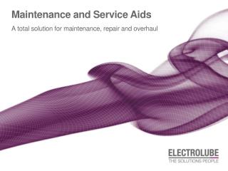 Maintenance and Service Aids