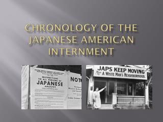 Chronology of the Japanese American Internment