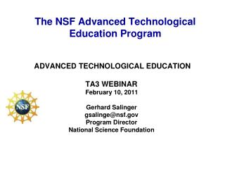 The NSF Advanced Technological Education Program