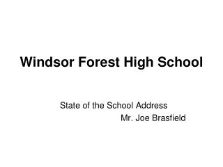 Windsor Forest High School