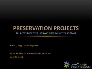 Preservation Projects 2014-2019 Proposed Highway Improvement program