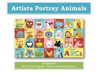 Artists Portray Animals