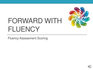 Forward with Fluency