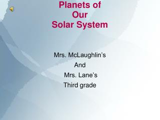 Planets of Our Solar System