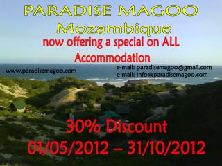 PARADISE MAGOO Mozambique