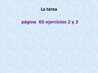 La tarea