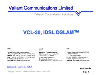 VCL-30, iDSL DSLAM ™