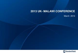 2013 UK- MALAWI CONFERENCE