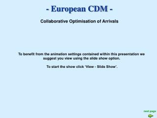 - European CDM -