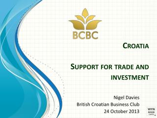 Croatia Support for trade and investment