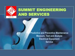 SUMMIT ENGINEERING AND SERVICES