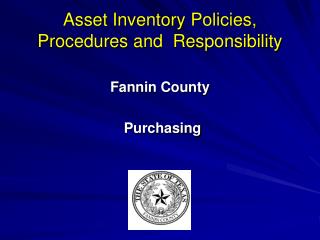 Asset Inventory Policies, Procedures and Responsibility