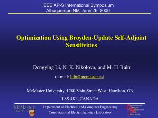 Optimization Using Broyden-Update Self-Adjoint Sensitivities