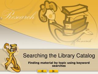 Searching the Library Catalog