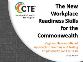 The New Workplace Readiness Skills for the Commonwealth