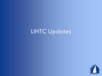LIHTC Updates