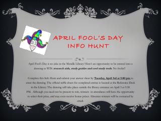 APRIL FOOL’s day 	Info hunt