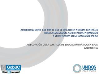 ADECUACIÓN DE LA CARTILLA DE EDUCACIÓN BÁSICA EN BAJA CALIFORNIA