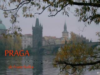 PRAGA