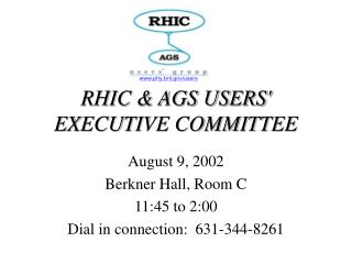 RHIC &amp; AGS USERS' EXECUTIVE COMMITTEE