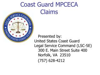Coast Guard MPCECA Claims