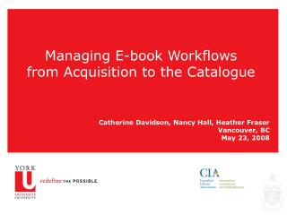 Managing E-book Workflows from Acquisition to the Catalogue