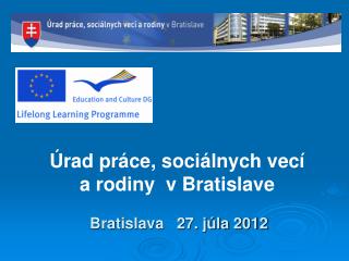 Bratislava 27. júla 2012