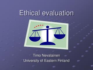 Ethical evaluation