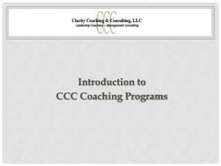Introduction to CCC Coaching Programs