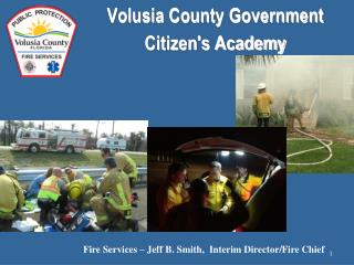 Volusia County Government Citizen's Academy