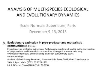 ANALYSIS OF MULTI-SPECIES ECOLOGICAL AND EVOLUTIONARY DYNAMICS