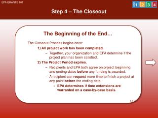 Step 4 – The Closeout