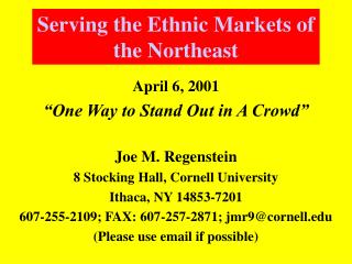 Serving the Ethnic Markets of the Northeast