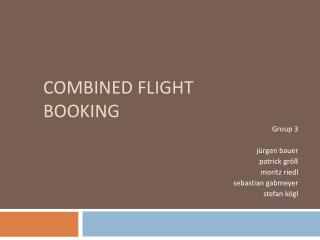 Combined Flight Booking