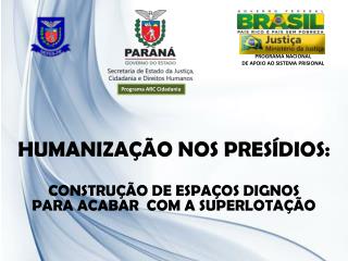 programa nacional de apoio ao sistema prisional