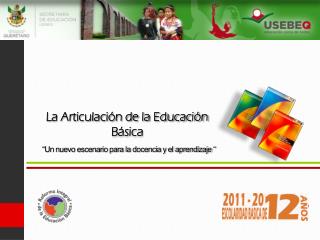 La Articulación de la Educación Básica